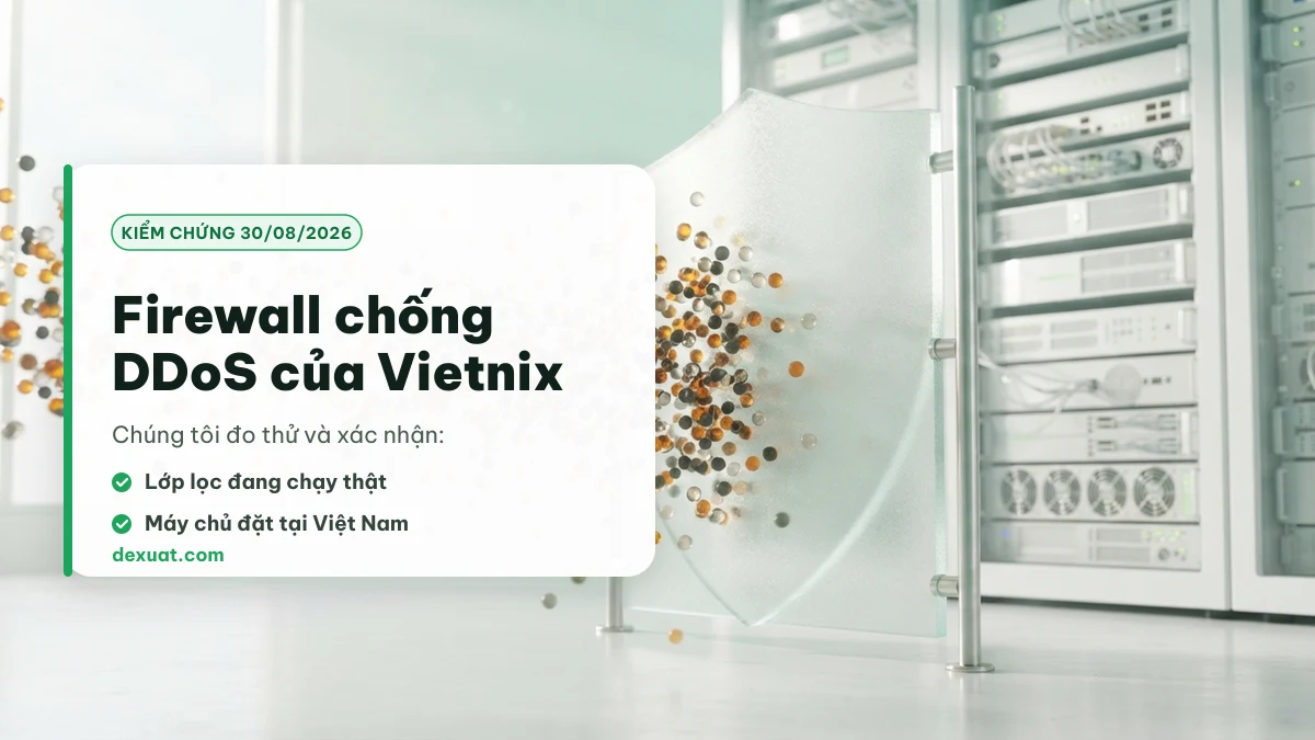 Firewall Anti-DDoS Vietnix chặn lưu lượng tấn công - kiểm chứng trong bài đánh giá Vietnix